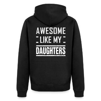 Dad from Daughters Awesome Like My Daughters Funny - Unisex Premium Organic Zip Hoodie - black - Back - Nico (187cm)