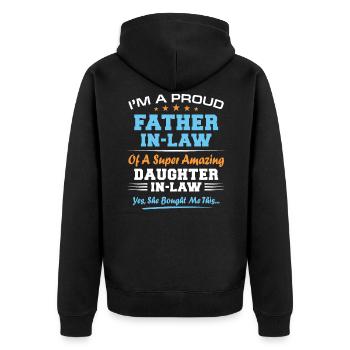 Daughter In Law Funny Fathers Day Christmas Father - Unisex Premium Organic Zip Hoodie - black - Back - Nico (187cm)