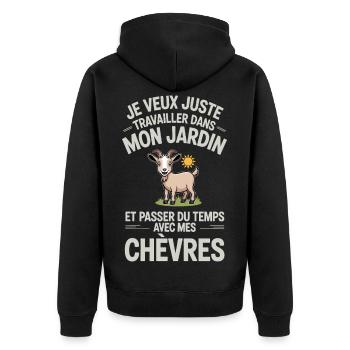 Je veux juste travailler dans mon jardin et passer - Veste à capuche bio Premium Unisexe - noir - Dos - Nico (187cm)