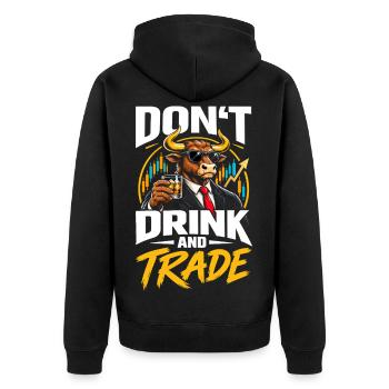 Don't drink and trade - Unisex Premium Bio Zip Hoodie - Schwarz - Hinten - Nico (187cm)