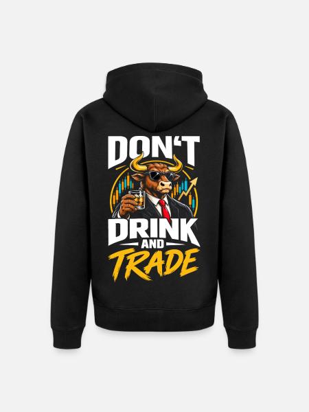 Don't drink and trade - Unisex Premium Bio Zip Hoodie - Schwarz