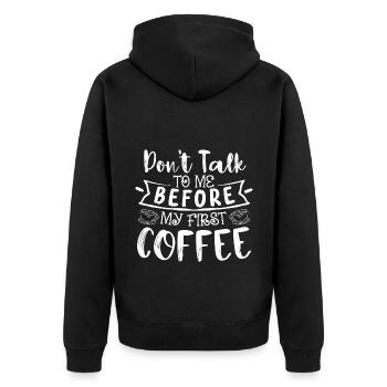 Sprich mich nicht an. Ich brauch erst einen Kaffee - Unisex Premium Bio Zip Hoodie - Schwarz - Hinten - Nico (187cm)