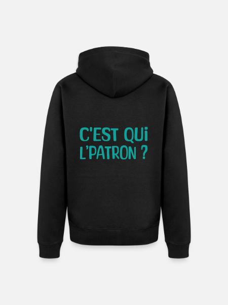 C'est qui l'patron ? - Veste à capuche bio Premium Unisexe - 