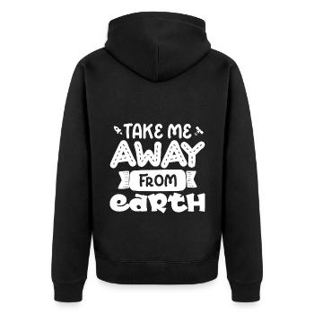 Nimm mich mit von der Erde, Lustiger Spruch - Unisex Premium Bio Zip Hoodie - Schwarz - Hinten - Nico (187cm)