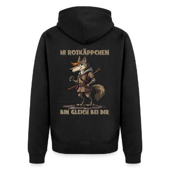 Rotkäppchen - Ich bin gleich bei Dir - deutsch - Unisex Premium Bio Zip Hoodie - Schwarz - Hinten - Nico (187cm)