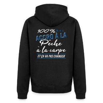 100% accro à la pêche à la carpe - Veste à capuche bio Premium Unisexe - noir - Dos - Nico (187cm)