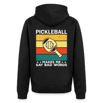 Pickleball Make Me Say Bad Words - Veste à capuche bio Premium Unisexe - noir - Dos - Nico (187cm)