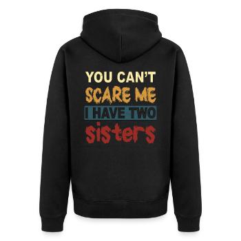 Du kannst mir keine Angst machen, 2 Schwestern - Unisex Premium Bio Zip Hoodie - Schwarz - Hinten - Nico (187cm)