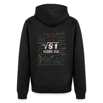Root of 81 = 9th Birthday - Gift - Unisex Premium Organic Zip Hoodie - black - Back - Nico (187cm)