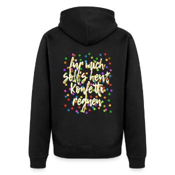 Für mich soll's heut Konfetti regnen - Verkleidung - Unisex Premium Bio Zip Hoodie - Schwarz - Hinten - Nico (187cm)