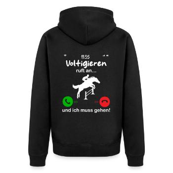 Voltigieren ruft an... und ich muss gehen - Unisex Premium Bio Zip Hoodie - Schwarz - Hinten - Nico (187cm)