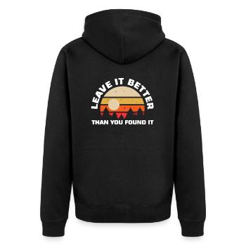 Leave It Better Than You Found It Nature Camping - Unisex Premium Organic Zip Hoodie - black - Back - Nico (187cm)