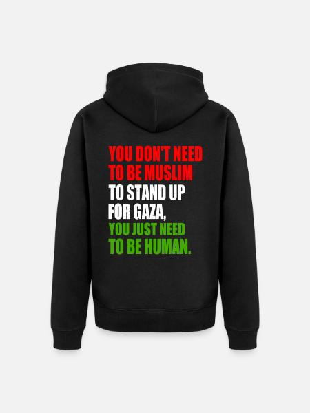 you don't need to be muslim to stand up for gaza - Premium økologisk unisex-hættejakke - sort