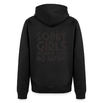 Sorry Girl Mom dit qu’il n’y a pas de rendez-vous - Veste à capuche bio Premium Unisexe - noir - Dos - Nico (187cm)