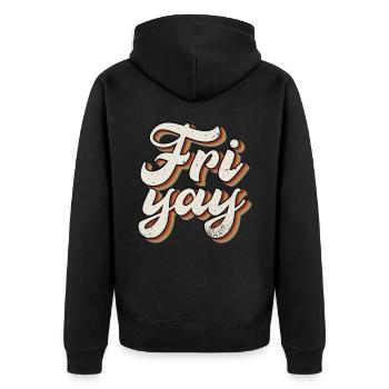 Fri Yay Teachers School Weekend Vibes - Unisex Premium Bio Zip Hoodie - Schwarz - Hinten - Nico (187cm)