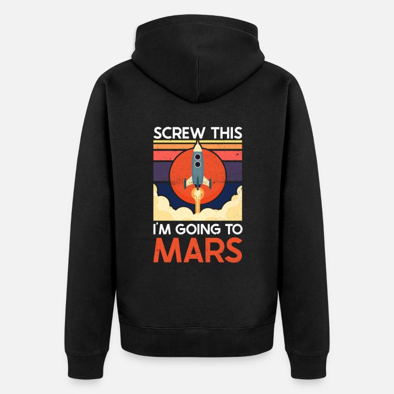 Vis ceci - Je vais sur Mars - Mars Planet - Veste à capuche bio Premium Unisexe - noir