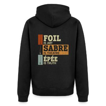 Floret is Art Sabre Theater Degen is Truth - Unisex Premium Organic Zip Hoodie - black - Back - Nico (187cm)