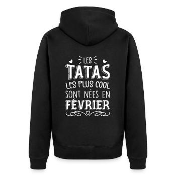 Anniversaire Tante Tata Février Cadeau - Veste à capuche bio Premium Unisexe - noir - Dos - Nico (187cm)