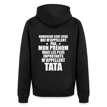 Les plus importants m'appellent Tata - Prénom Tata - Veste à capuche bio Premium Unisexe - noir - Dos - Nico (187cm)