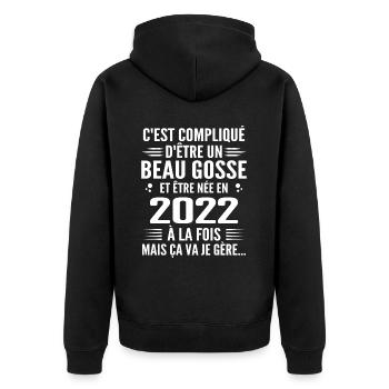 Toujours Beau Gosse 2022 Birthday Gift 2022 - Unisex Premium Organic Zip Hoodie - black - Back - Nico (187cm)