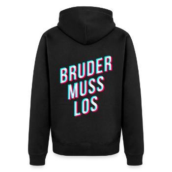 Bruder muss los - lustiger streamer spruch - Unisex Premium Bio Zip Hoodie - Schwarz - Hinten - Nico (187cm)