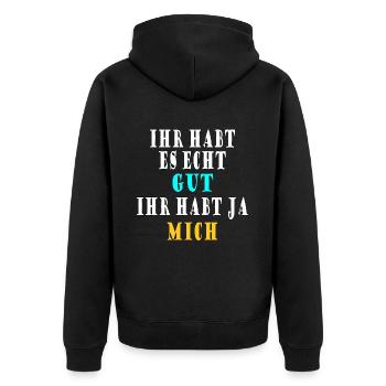 Ihr habt es echt gut Design - Unisex Premium Bio Zip Hoodie - Schwarz - Hinten - Nico (187cm)