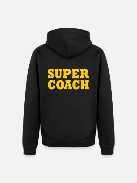 Super coach - Unisex Premium Organic Zip Hoodie - black