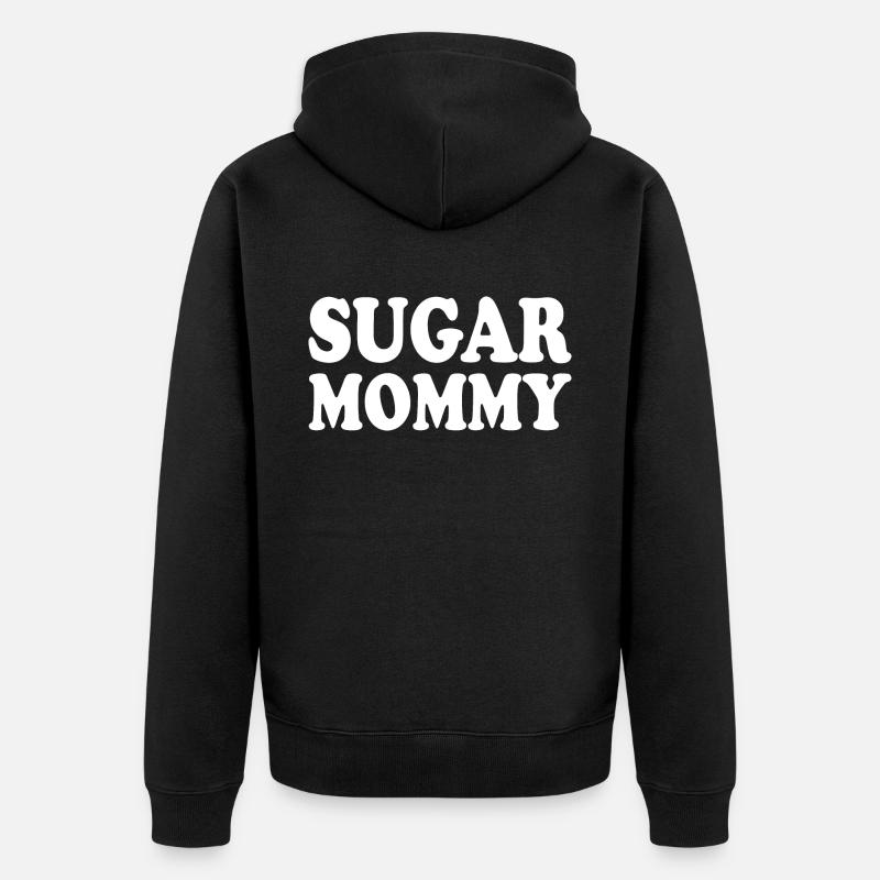 Sugar mommy - Veste à capuche bio Premium Unisexe - noir