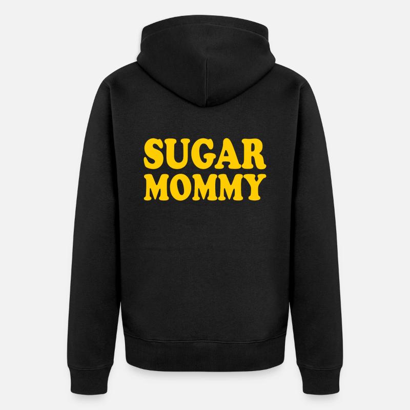 Sugar mommy - Veste à capuche bio Premium Unisexe - noir