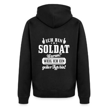 Ich bin Soldat weil ich ein geiler Typ bin - Unisex Premium Bio Zip Hoodie - Schwarz - Hinten - Nico (187cm)