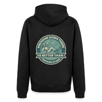 Pressure Down There Is Better Than - Unisex Premium Bio Zip Hoodie - Schwarz - Hinten - Nico (187cm)