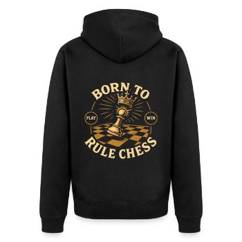 Born To Rule Chess Player King Queen - Unisex Premium Organic Zip Hoodie - black - Back - Nico (187cm)