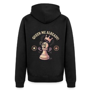 Queen Me Already Schachspieler Lustiges Schach - Unisex Premium Bio Zip Hoodie - Schwarz - Hinten - Nico (187cm)