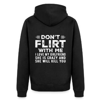 Flirte nicht mit mir, ich liebe meine Freundin - Unisex Premium Bio Zip Hoodie - Schwarz - Hinten - Nico (187cm)