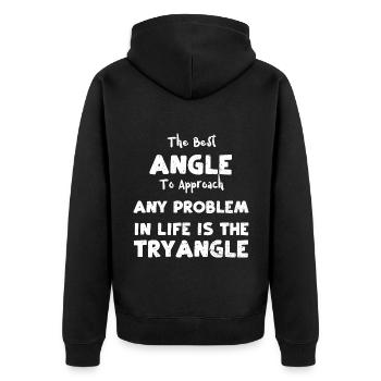 The Best Angle To Approach Any P... - Unisex Premium Organic Zip Hoodie - black - Back - Nico (187cm)