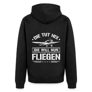 Die Will Nur Fliegen Flugzeug Pilotin Flieger - Unisex Premium Bio Zip Hoodie - Schwarz - Hinten - Nico (187cm)