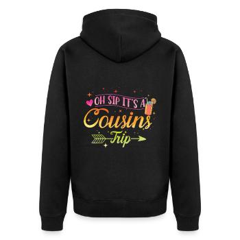Week-end entre filles Oh Sip C’est un voyage entre cousins - Veste à capuche bio Premium Unisexe - noir - Dos - Nico (187cm)