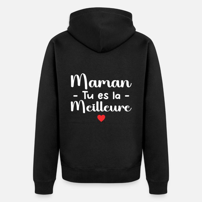 Mama, du bist die Beste - Unisex Premium Bio Zip Hoodie - Schwarz