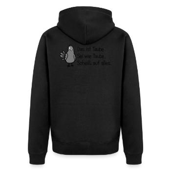 Sei wie Taube - Unisex Premium Bio Zip Hoodie - Schwarz - Hinten - Nico (187cm)