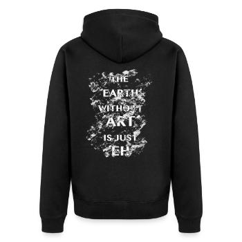 The World without Art is just `Eh` - Banksy quote - Unisex Premium Organic Zip Hoodie - black - Back - Nico (187cm)