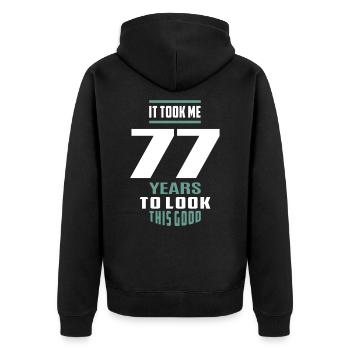 It Took Me 77 Years - Unisex Premium Organic Zip Hoodie - black - Back - Nico (187cm)