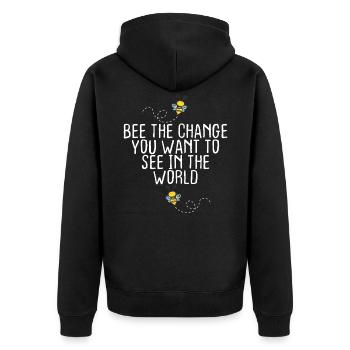 Bee The Change You Want to See in the World - Unisex Premium Bio Zip Hoodie - Schwarz - Hinten - Nico (187cm)