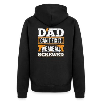Heimwerker Papa Geschenk If DAD can't fix it - Unisex Premium Bio Zip Hoodie - Schwarz - Hinten - Nico (187cm)