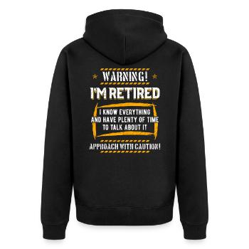 Warning! I'm Retired - Unisex Premium Bio Zip Hoodie - Schwarz - Hinten - Nico (187cm)