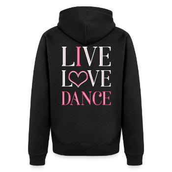 Live Love Dance - Unisex Premium Organic Zip Hoodie - black - Back - Nico (187cm)