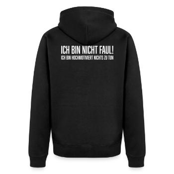 Ich bin nicht faul! - Unisex Premium Bio Zip Hoodie - Schwarz - Hinten - Nico (187cm)