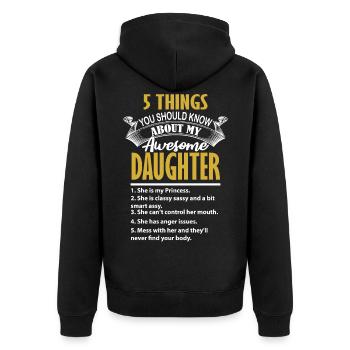 5 things should know about my smartass daughter - Unisex Premium Bio Zip Hoodie - Schwarz - Hinten - Nico (187cm)