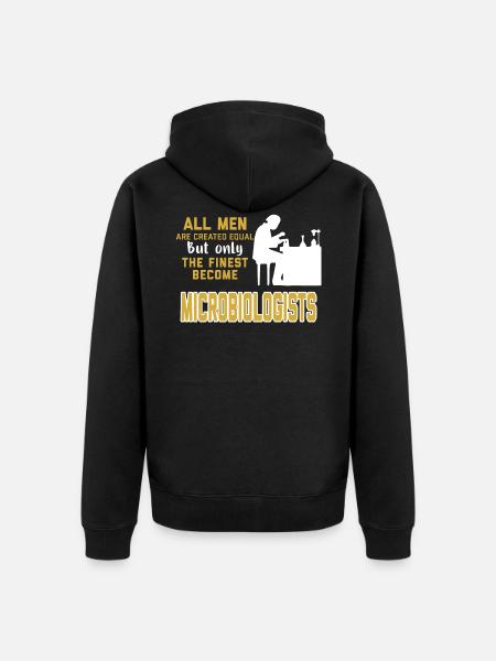 Funny microbiologist tea - Unisex Premium Organic Zip Hoodie - black