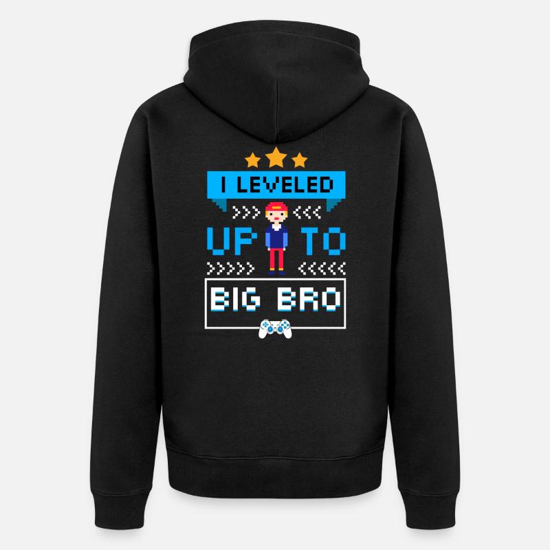 J'ai nivelé jusqu'à Big Bro - Veste à capuche bio Premium Unisexe - noir