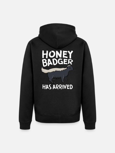 Honey Badger Has Arrived - Unisex Premium Bio Zip Hoodie - Schwarz
